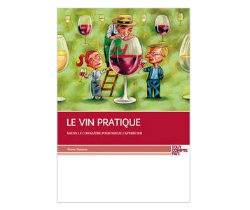 Un guide malin pour amateurs de vin